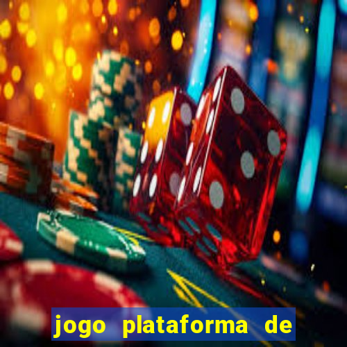 jogo plataforma de 3 reais